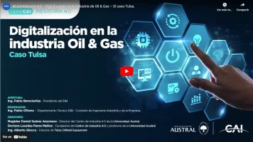 CICLO INDUSTRIA 4.0 –Digitalización en la Industria de Oil & Gas – El caso Tulsa.